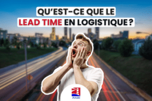 Qu'est-ce que le lead time en logistique ? - Action